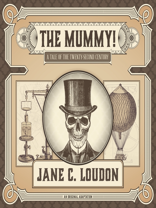 Title details for The Mummy! by Jane C. Loudon - Available